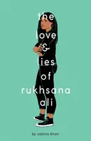 El amor y las mentiras de Rukhsana Ali - Love and Lies of Rukhsana Ali