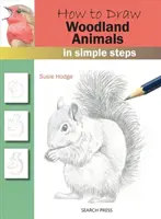 Cómo Dibujar Animales del Bosque en Pasos Sencillos - How to Draw Woodland Animals in Simple Steps