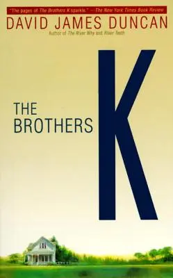 Los hermanos K - The Brothers K