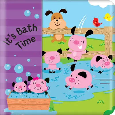 Es la hora del baño (Mi libro de baño) - It's Bath Time (My Bath Book)