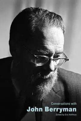 Conversaciones con John Berryman - Conversations with John Berryman