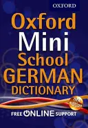 Diccionario Oxford Mini School de Alemán - Oxford Mini School German Dictionary