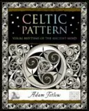 Patrón celta - Ritmos visuales de la mente antigua - Celtic Pattern - Visual Rhythms of the Ancient Mind