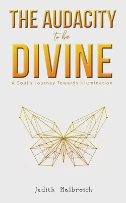 La audacia de ser divino - The Audacity to be Divine