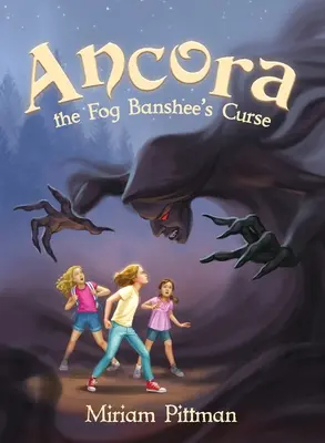 Ancora: La maldición de la banshee de la niebla - Ancora: The Fog Banshee's Curse