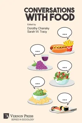 Conversaciones con la comida - Conversations With Food