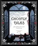 Ghostly Tales: Historias escalofriantes de la época victoriana (Libros para Halloween, Historias de fantasmas, Libro espeluznante) - Ghostly Tales: Spine-Chilling Stories of the Victorian Age (Books for Halloween, Ghost Stories, Spooky Book)