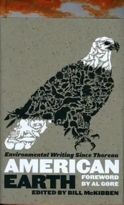 American Earth: Escritos ecologistas desde Thoreau (Loa nº 182) - American Earth: Environmental Writing Since Thoreau (Loa #182)