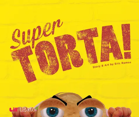 ¡Super Torta! - Super Torta!