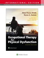 Terapia ocupacional para la disfunción física - Occupational Therapy for Physical Dysfunction