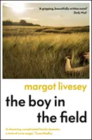 Boy in the Field - 'Un magnífico drama familiar' DAILY MAIL - Boy in the Field - 'A superb family drama' DAILY MAIL