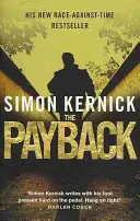 Payback - (Dennis Milne: libro 3): un impactante thriller contrarreloj del autor superventas Simon Kernick. - Payback - (Dennis Milne: book 3): a punchy, race-against-time thriller from bestselling author Simon Kernick