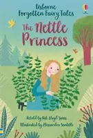 Cuentos de hadas olvidados: La princesa ortiga - Forgotten Fairy Tales: The Nettle Princess