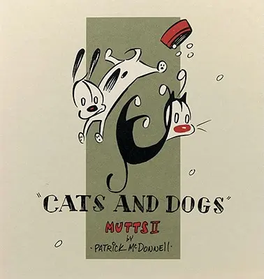 Perros y gatos: Chuchos II - Cats and Dogs: Mutts II