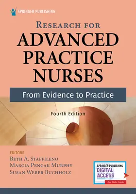 Investigación para enfermeras de práctica avanzada, cuarta edición: De la evidencia a la práctica - Research for Advanced Practice Nurses, Fourth Edition: From Evidence to Practice