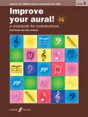 ¡Improve Your Aural! Grade 5: A Workbook for Examinations, Libro y CD - Improve Your Aural! Grade 5: A Workbook for Examinations, Book & CD