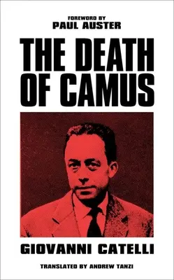 La muerte de Camus - Death of Camus