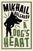 Corazón de perro: Nueva traducción - Dog's Heart: New Translation