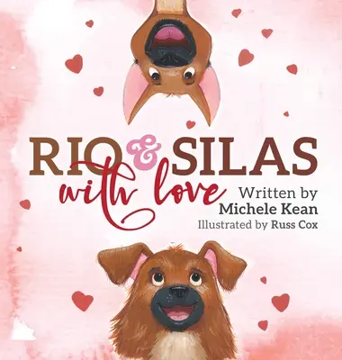 Río y Silas con amor - Rio & Silas with Love