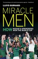 Miracle Men - Cómo los Springboks de Rassie ganaron la Copa del Mundo - Miracle Men - How Rassie's Springboks won the World Cup