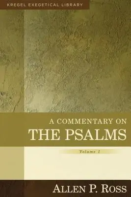 Comentario a los Salmos: 1-41 - A Commentary on the Psalms: 1-41