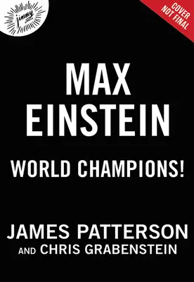 Campeones del mundo: una aventura de Max Einstein - World Champions! a Max Einstein Adventure