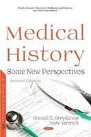 Historia de la medicina: nuevas perspectivas - Medical History - Some New Perspectives
