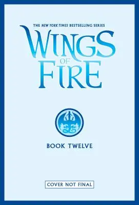 La Reina Colmena (Alas de Fuego, Libro 12), 12 - The Hive Queen (Wings of Fire, Book 12), 12