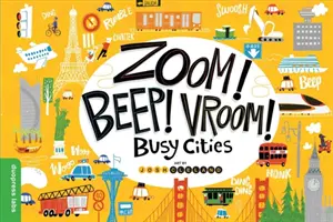 ¡Zoom! ¡Bip! ¡Vroom! Ciudades ocupadas - Zoom! Beep! Vroom! Busy Cities