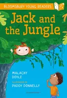 Jack y la selva: Un libro de Bloomsbury para jóvenes lectores - Purple Book Band - Jack and the Jungle: A Bloomsbury Young Reader - Purple Book Band