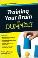 Entrenar el cerebro para dummies - Training Your Brain for Dummies