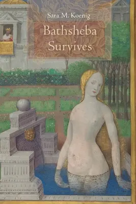 Betsabé sobrevive - Bathsheba Survives