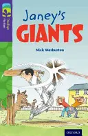 Oxford Reading TreeTops Ficción: Nivel 11 Más Pack A: Janey's Giants - Oxford Reading Tree TreeTops Fiction: Level 11 More Pack A: Janey's Giants