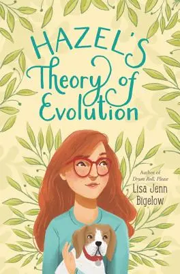 La teoría de la evolución de Hazel - Hazel's Theory of Evolution