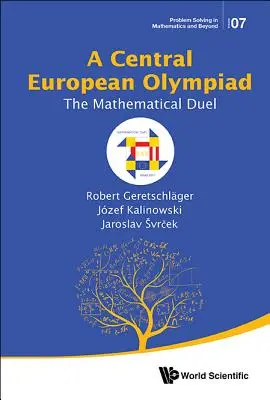 Olimpiada Centroeuropea, A: El duelo matemático - Central European Olympiad, A: The Mathematical Duel