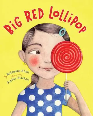 La gran piruleta roja - Big Red Lollipop