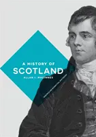 Historia de Escocia - A History of Scotland