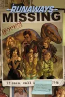 Runaways Tomo 3: Los buenos mueren jóvenes - Runaways Vol. 3: The Good Die Young