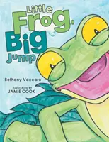 Pequeña rana, gran salto - Little Frog, Big Jump