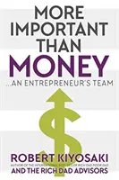 Más importante que el dinero - Ed. MM Export - El Equipo de Un Emprendedor - More Important Than Money - MM Export Ed. - An Entrepreneur's Team