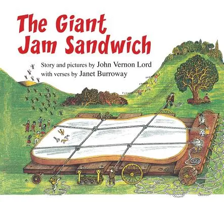 El bocadillo gigante de mermelada (Lap Board Book) - The Giant Jam Sandwich (Lap Board Book)