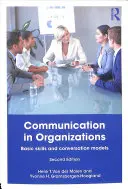 Comunicación en las organizaciones - Habilidades básicas y modelos de conversación - Communication in Organizations - Basic Skills and Conversation Models