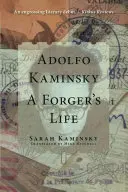 Adolfo Kaminsky: La vida de un falsificador - Adolfo Kaminsky: A Forger's Life