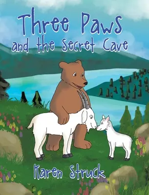 Tres patas y la cueva secreta - Three Paws and the Secret Cave