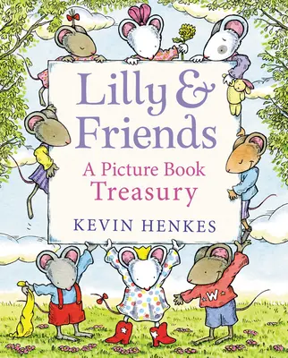 Lilly y sus amigos: Un tesoro de libros ilustrados - Lilly & Friends: A Picture Book Treasury