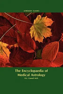 Enciclopedia de astrología médica - Encyclopaedia of Medical Astrology