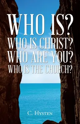 ¿Quién es Cristo? ¿Quién es Cristo? ¿Quién eres tú? ¿Quién es la Iglesia? - Who Is? Who Is Christ? Who Are You? Who Is the Church?