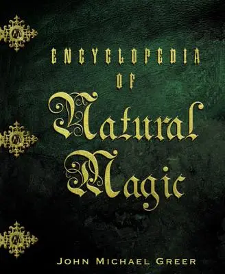 Enciclopedia de Magia Natural - Encyclopedia of Natural Magic