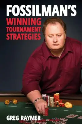 Estrategias para ganar torneos de Fossilman - Fossilman's Winning Tournament Strategies