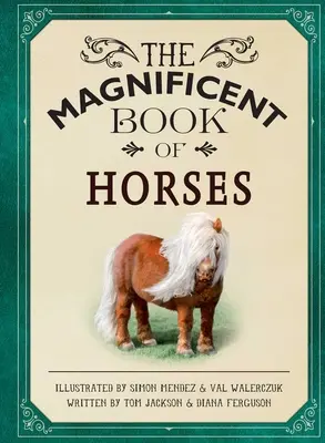 El magnífico libro de los caballos - The Magnificent Book of Horses